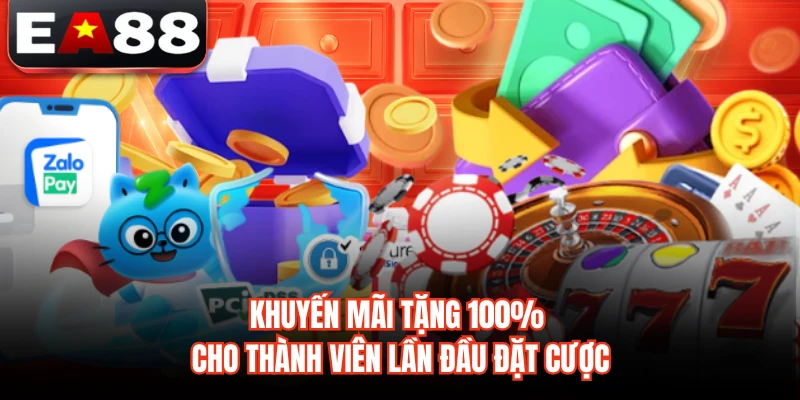 Khuyến mãi tặng 100% cho thành viên lần đầu đặt cược